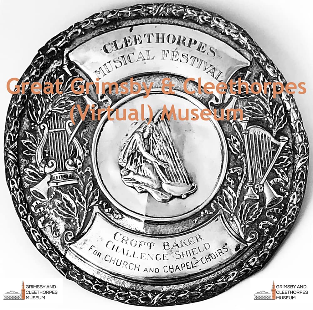 Cleethorpes Musical Festival Challenge Shield.